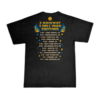 2 Highway 2 Hell Yeah Tour Tee